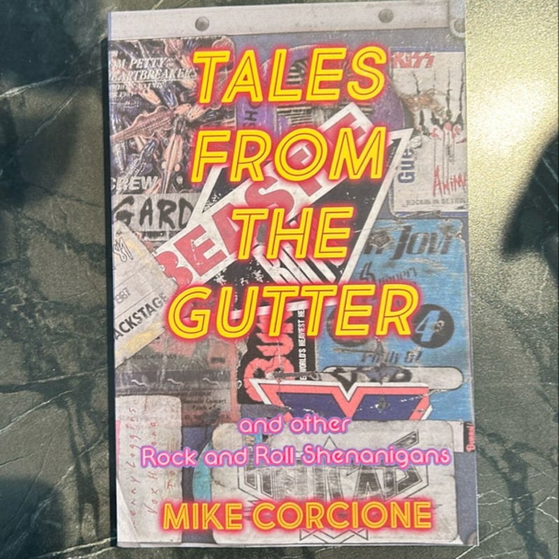 Tales From the Gutter