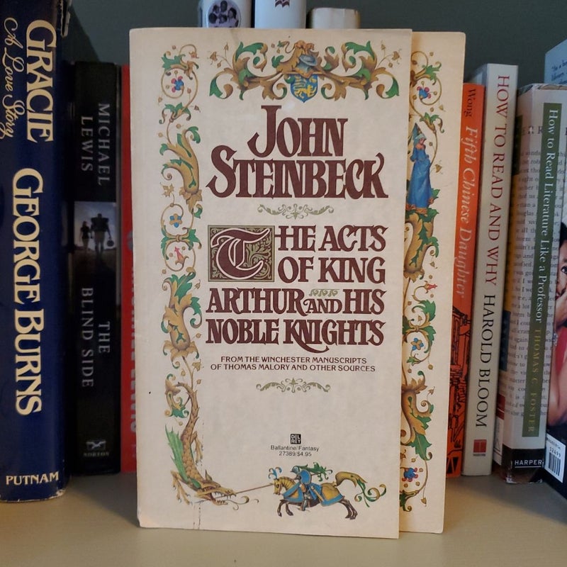 The Acts of King Arthur and His Noble Knights