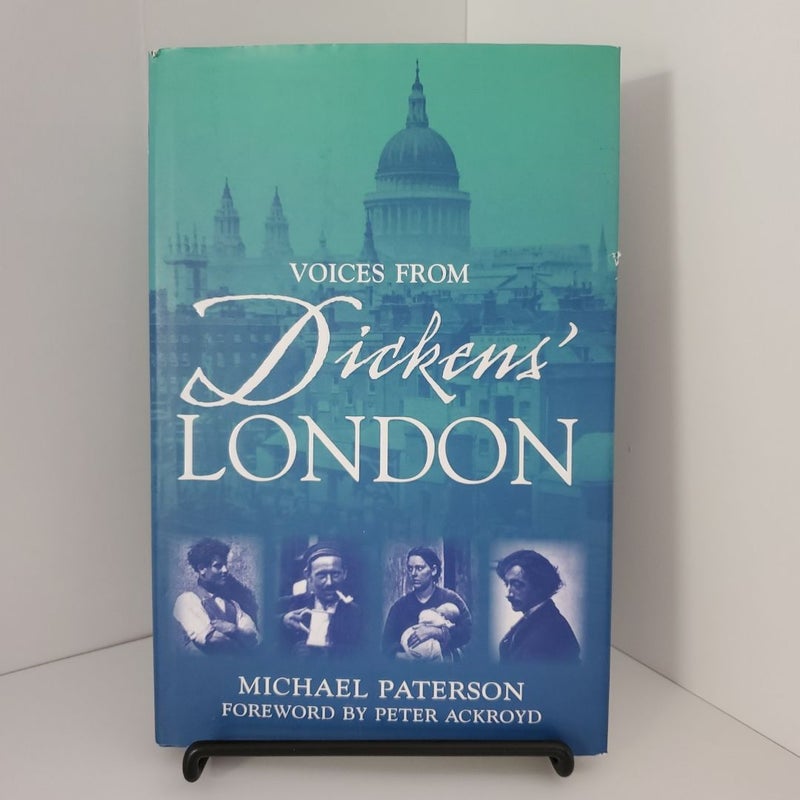 Voices from Dickens' London