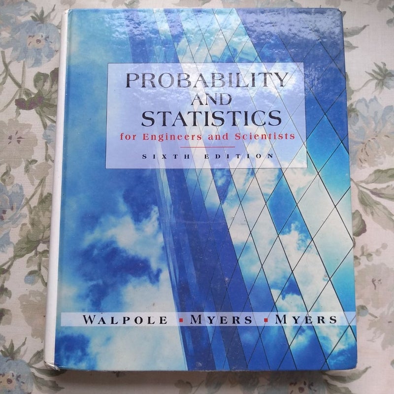 Probability and Statistics for Engineers and Scientists