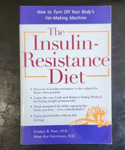 The Insulin-Resistance Diet