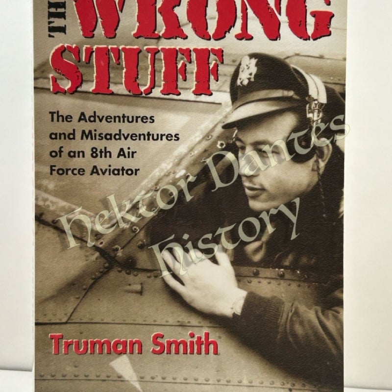 The Wrong Stuff