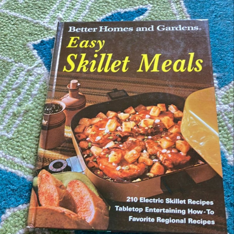 Easy skillet meals