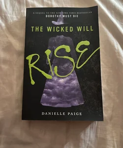 The Wicked Will Rise