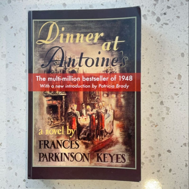 Dinner at Antoines