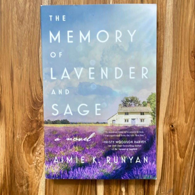 The Memory of Lavender and Sage