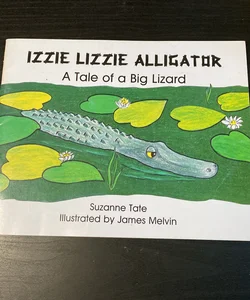 Izzie Lizzie Alligator