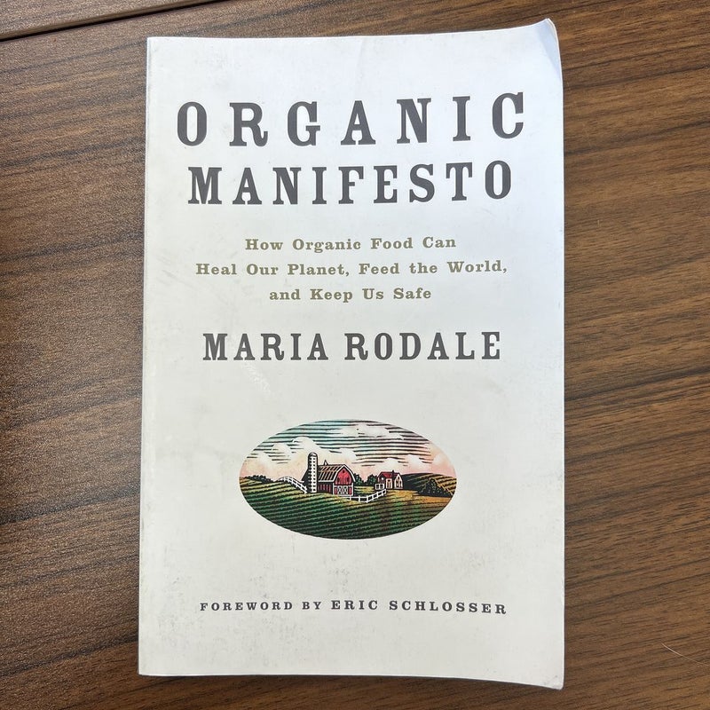 Organic Manifesto