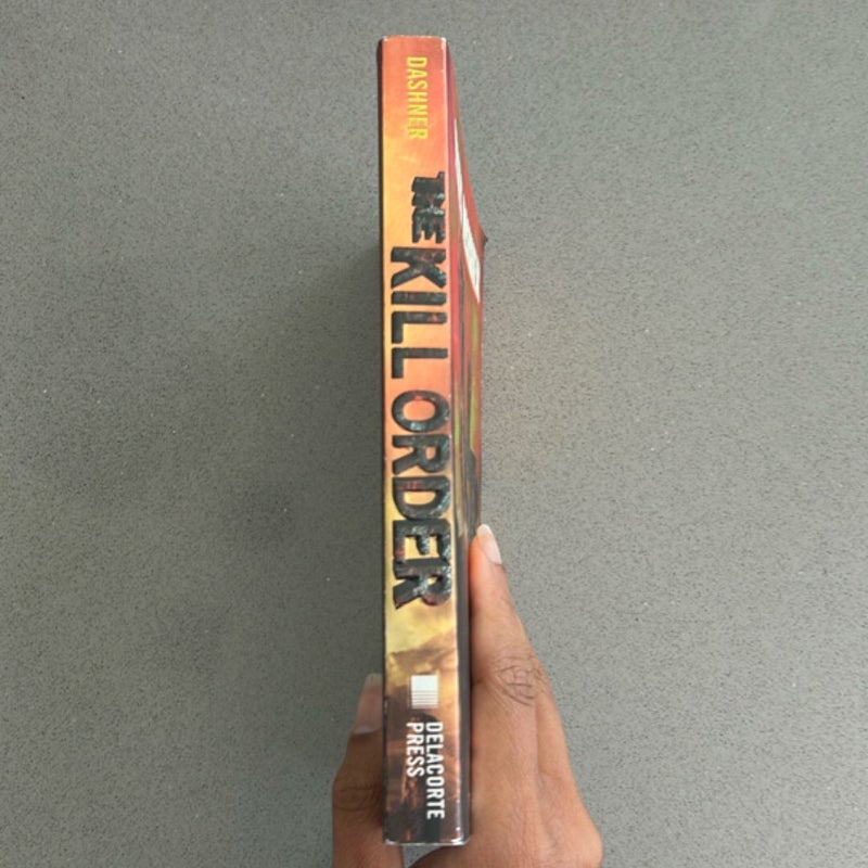 The Kill Order (Maze Runner, Book Four; Origin)