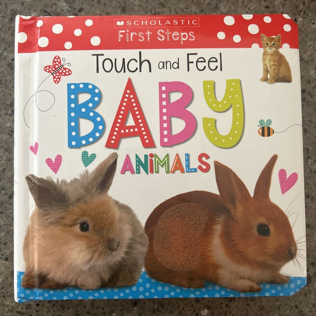 Touch and Feel Baby Animals: Scholastic Early Learners (Touch and Feel)