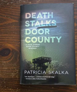 SIGNED Death Stalks Door County