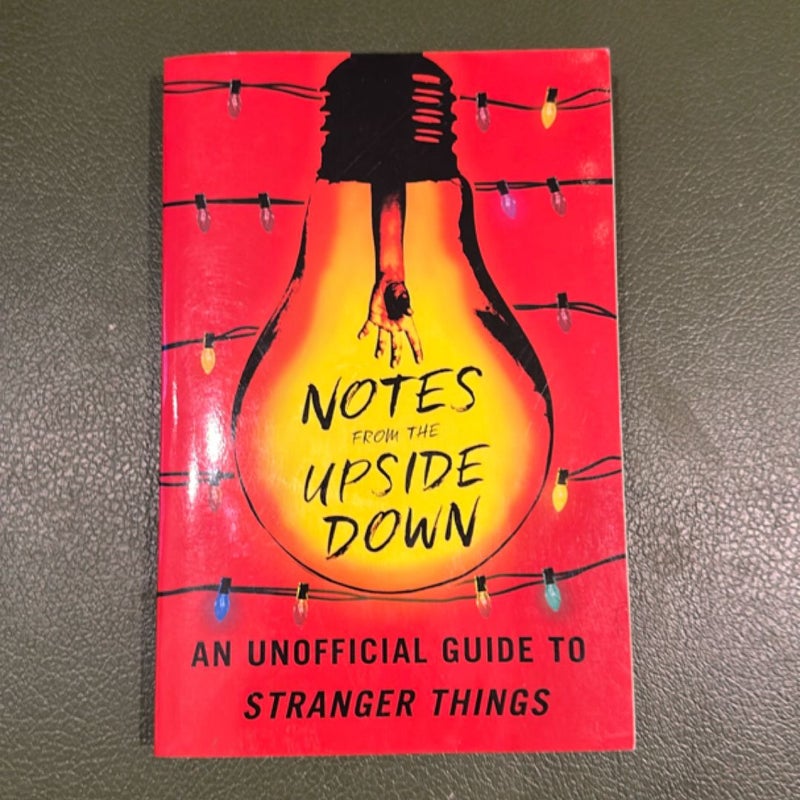 Notes from the Upside Down
