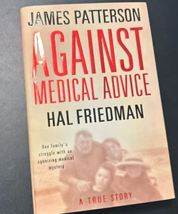 Against Medical Advice