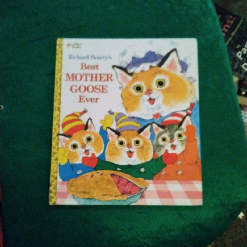 Richard Scarry's Best Mother Goose Ever