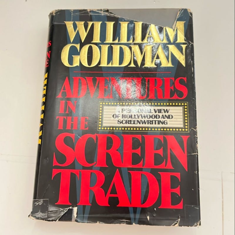 Adventures in the Screen Trade