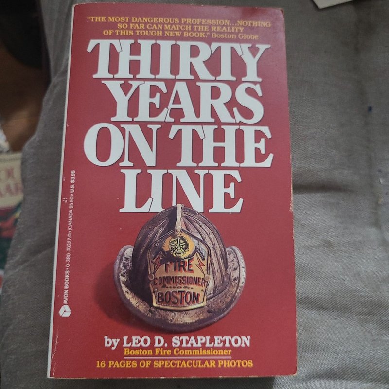 Thirty Years on the Line by Leo D. Stapleton