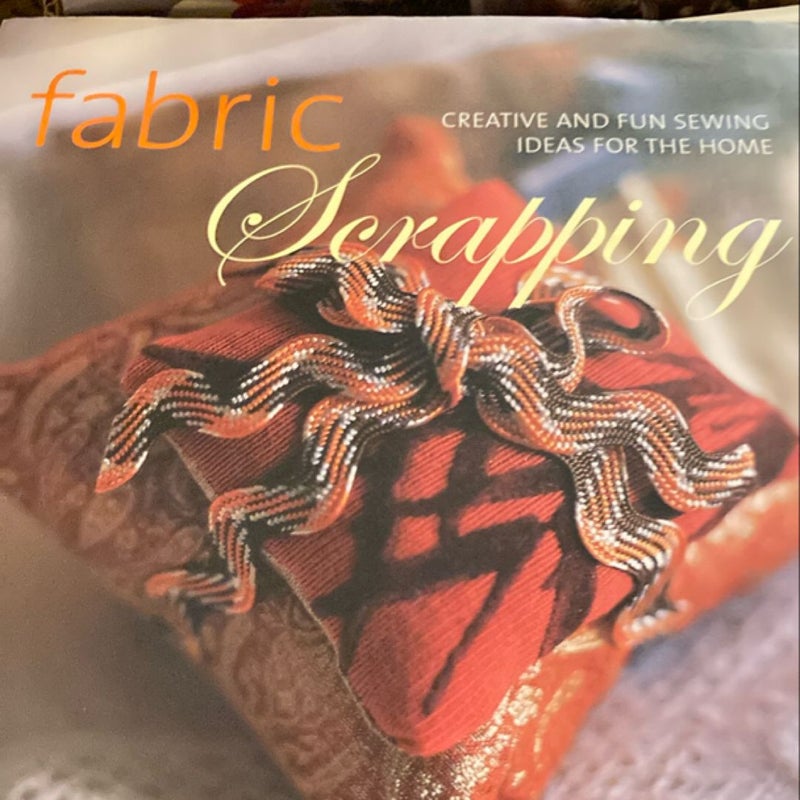 Fabric Scrapping