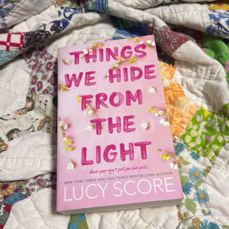 Things We Hide from the Light