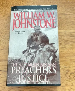 The First Mountain Man: Preacher’s Justice