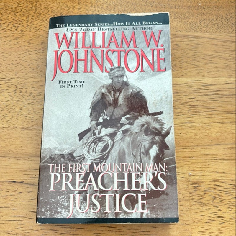 The First Mountain Man: Preacher’s Justice