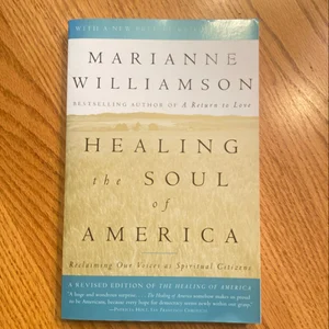 The Healing the Soul of America