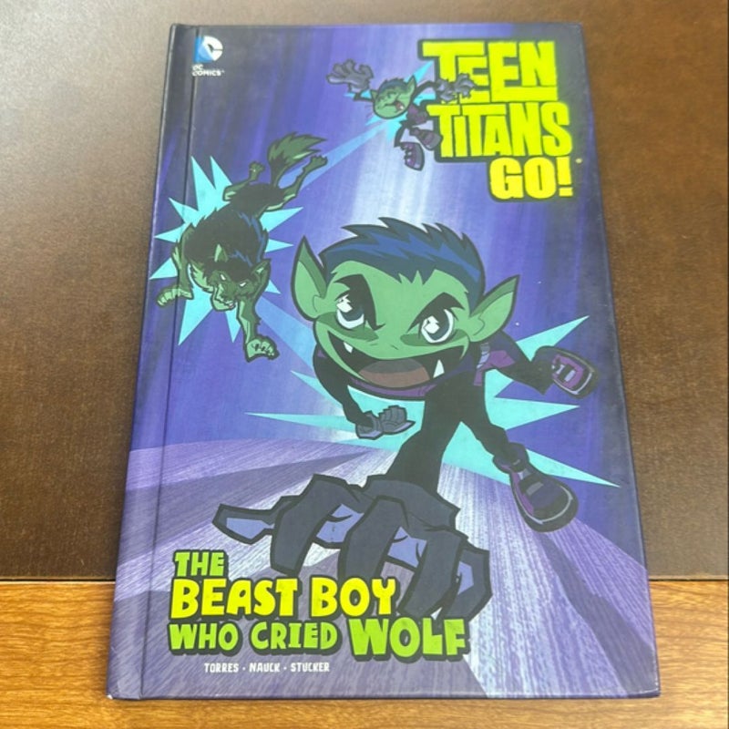 The Beast Boy Who Cried Wolf