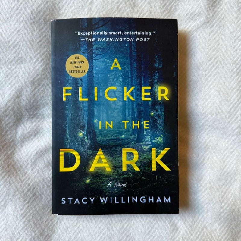 A Flicker in the Dark