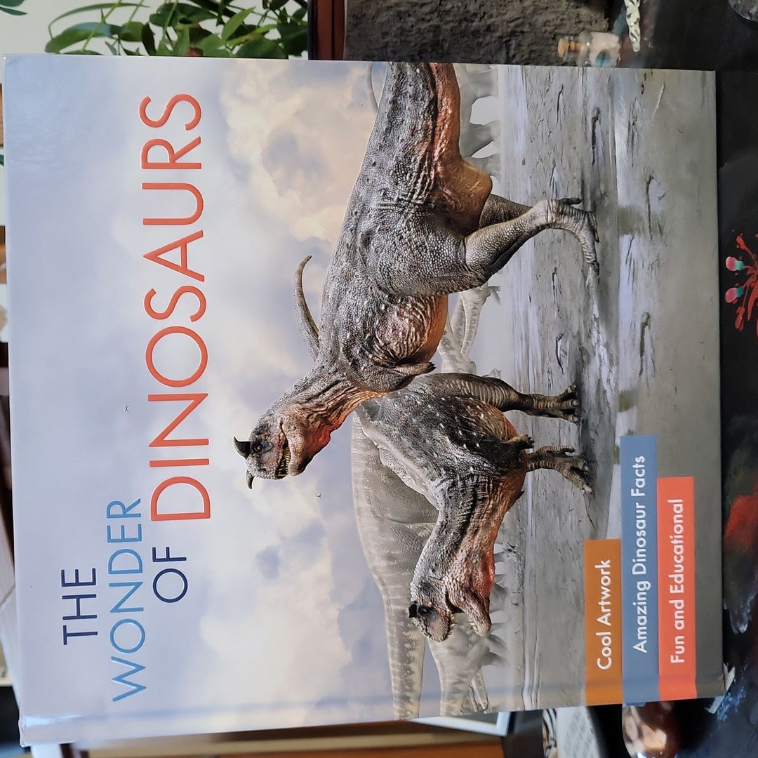 The Wonder of Dinosaurs