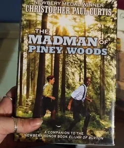 The Madman of Piney Woods