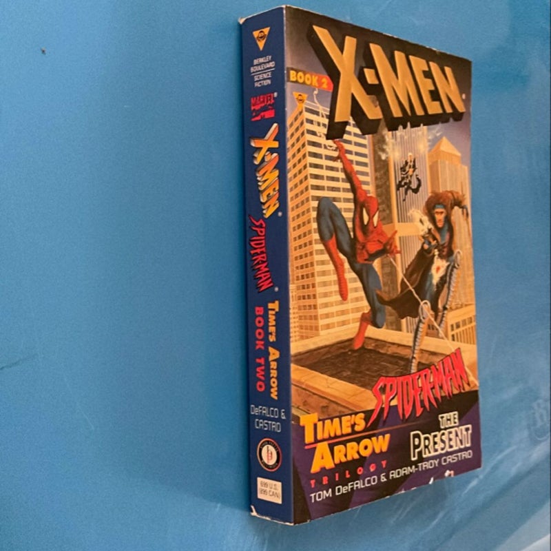 X-Men Spider-Man times arrow trilogy book 2 X-Men Spider-Man, Tim arrow trilogy book 2