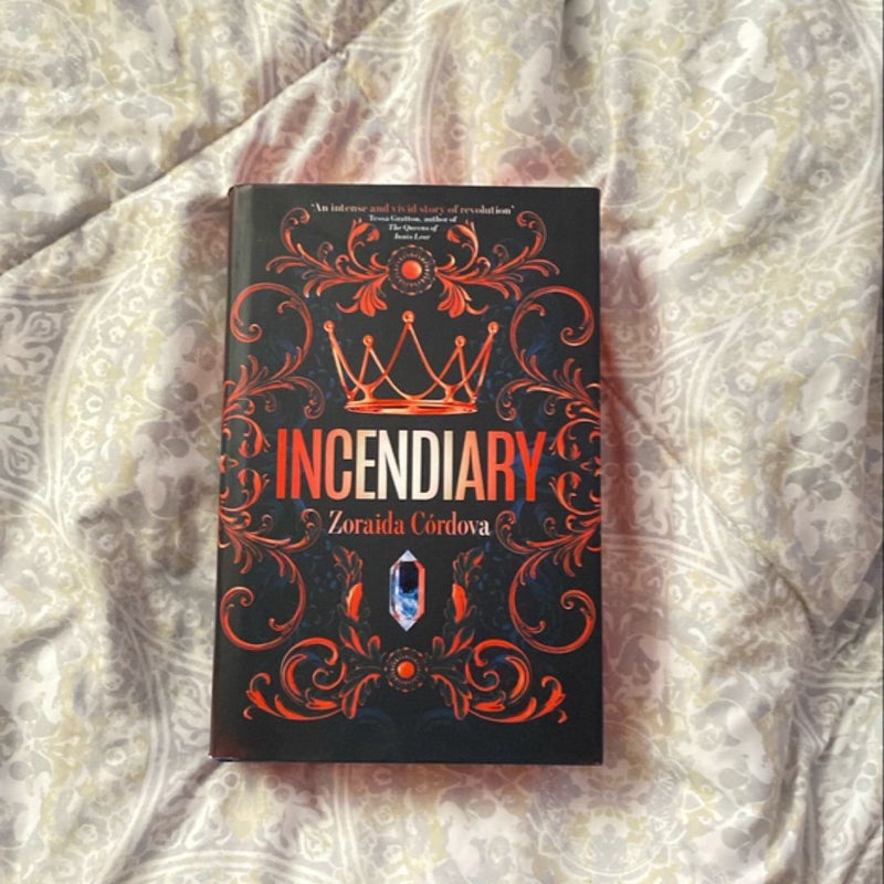Incendiary (signed Fairyloot exclusive)