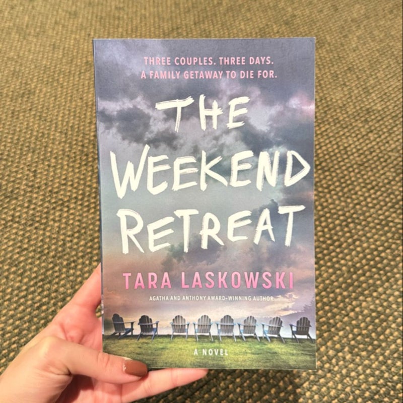 The Weekend Retreat