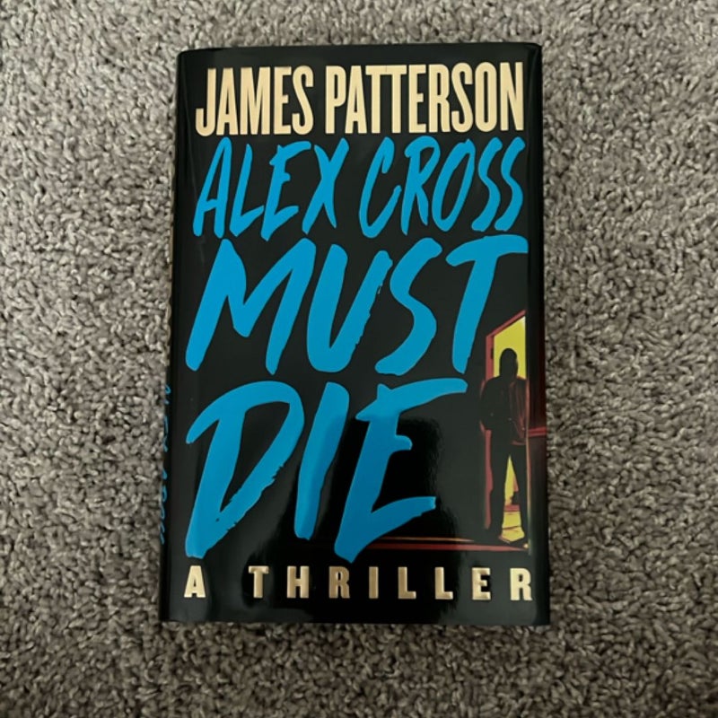 Alex Cross Must Die