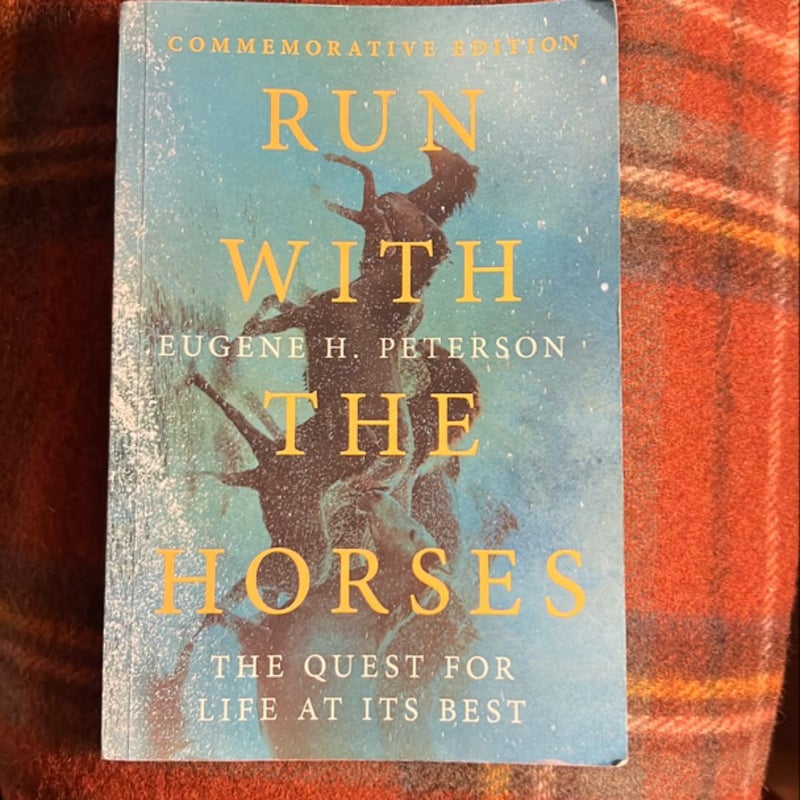 Run with the Horses