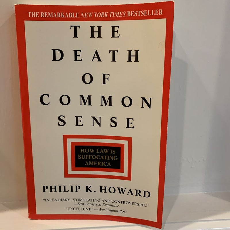 The Death of Common Sense