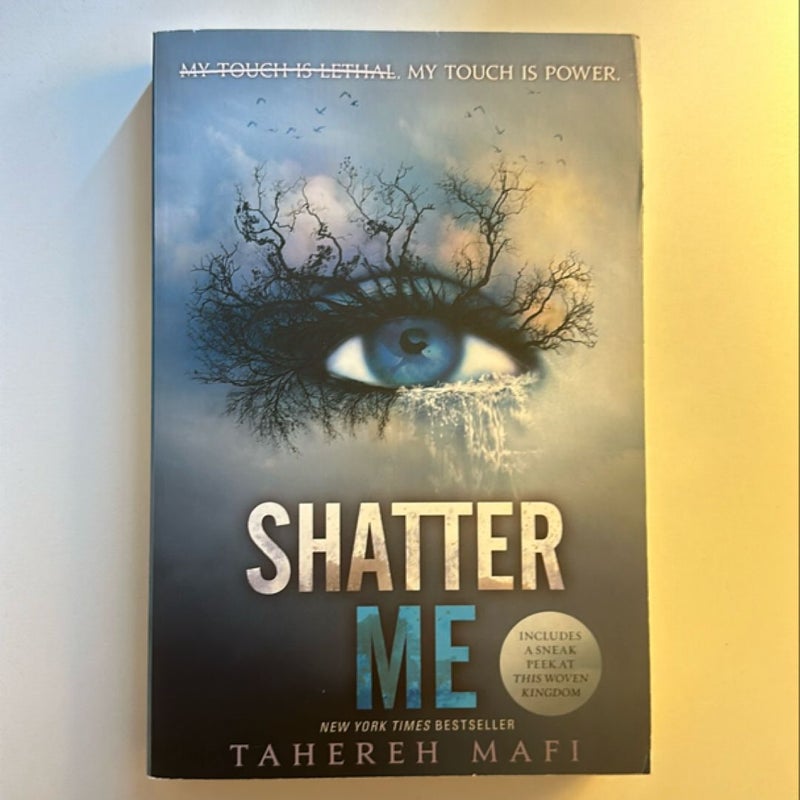 Shatter Me