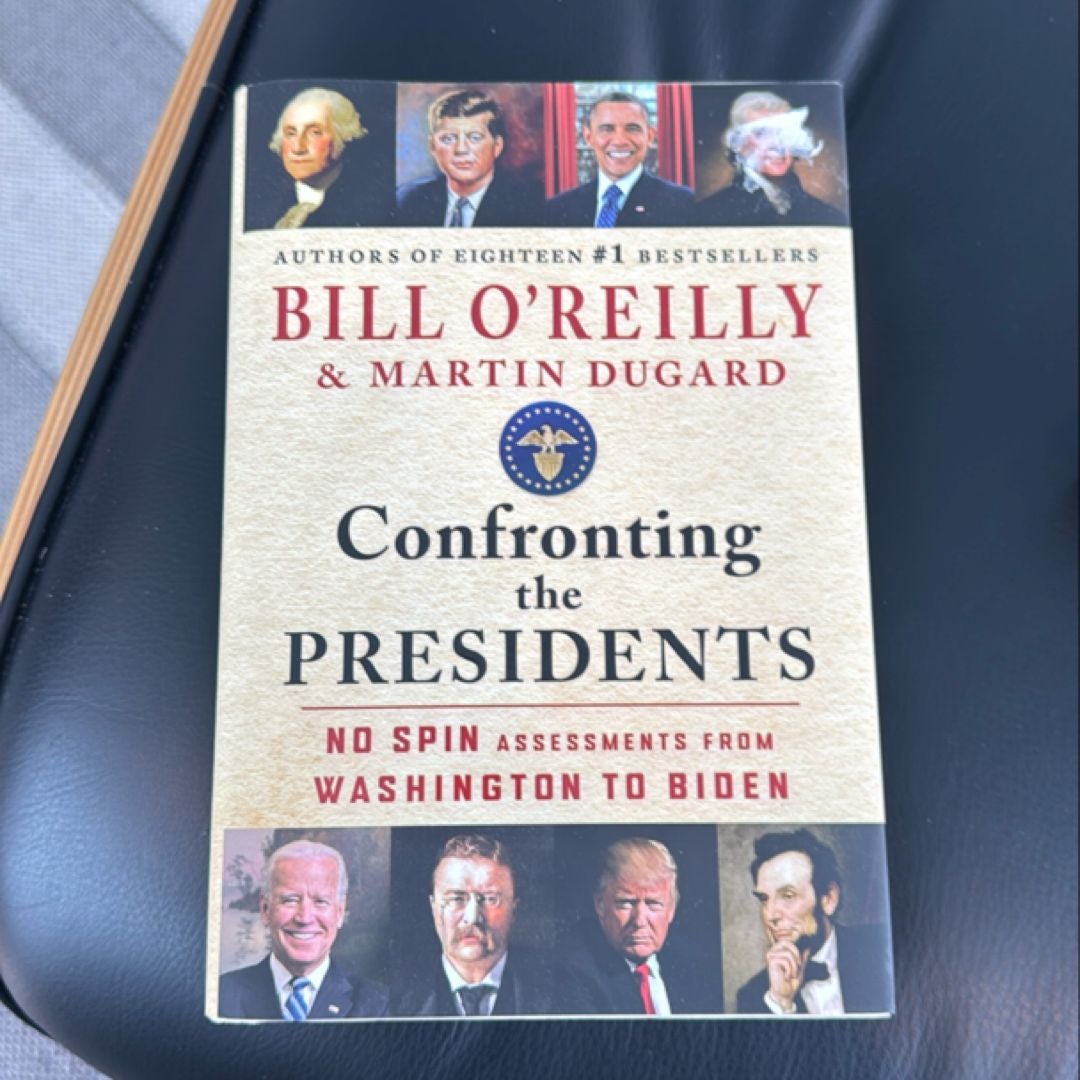 Confronting the Presidents