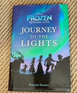 Journey to the Lights (Disney Frozen: Northern Lights)