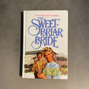 The Sweetbriar Bride