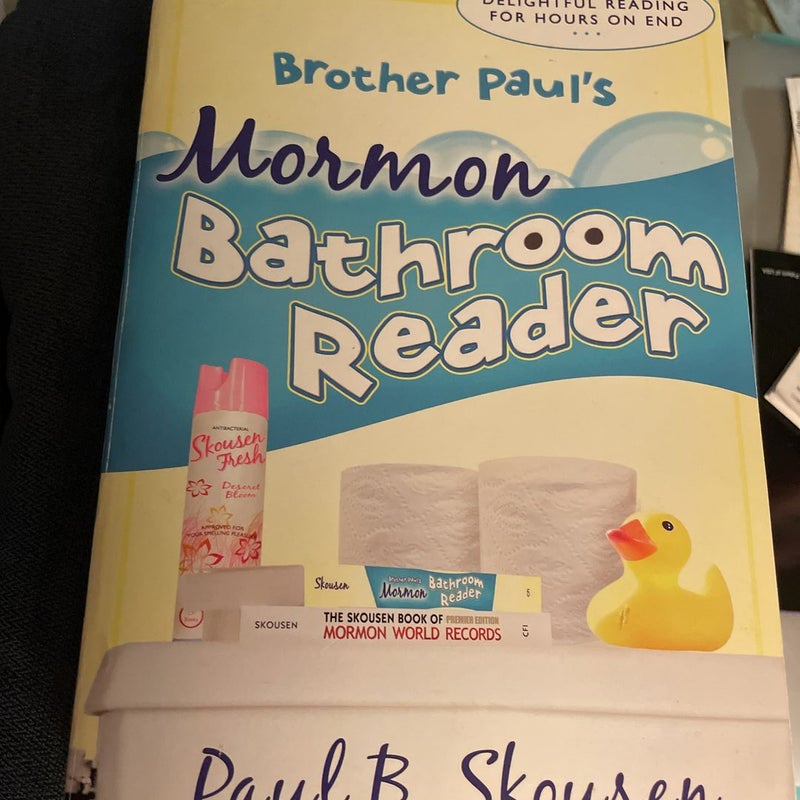 Brother Paul's Mormon Bathroom Reader