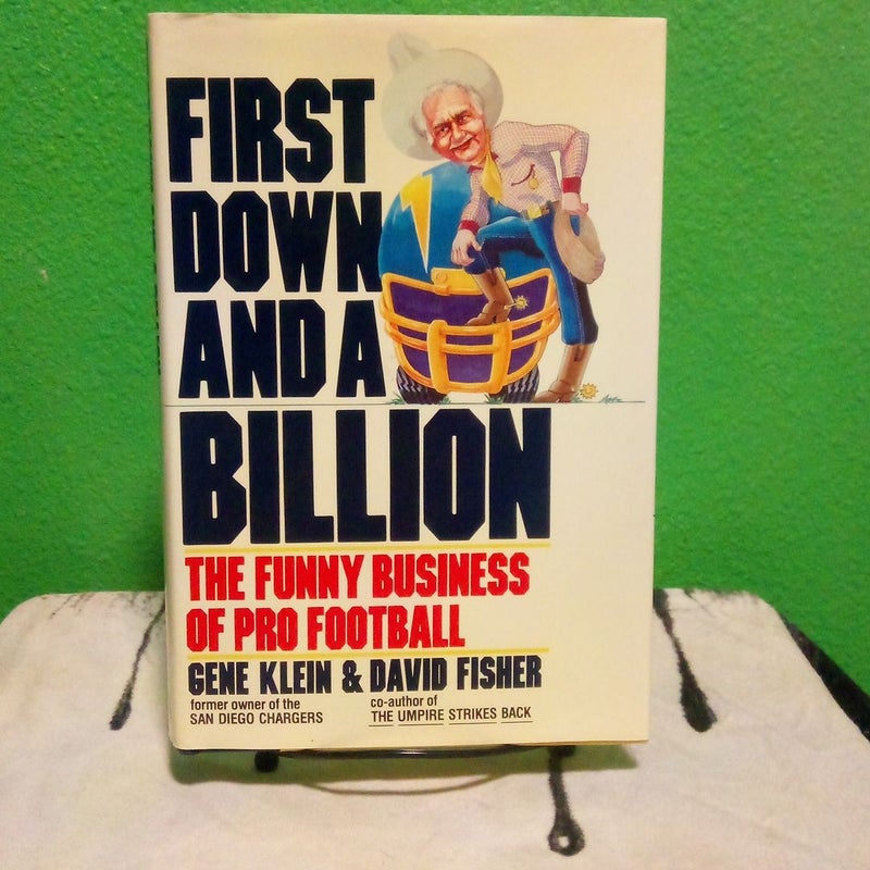 First Down And A Billion - First Edition 