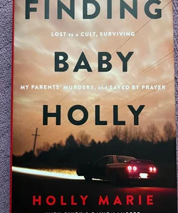 Finding Baby Holly by Holly Marie hardcover 