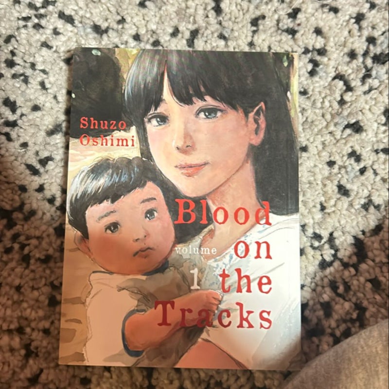 Blood on the Tracks, Volume 1