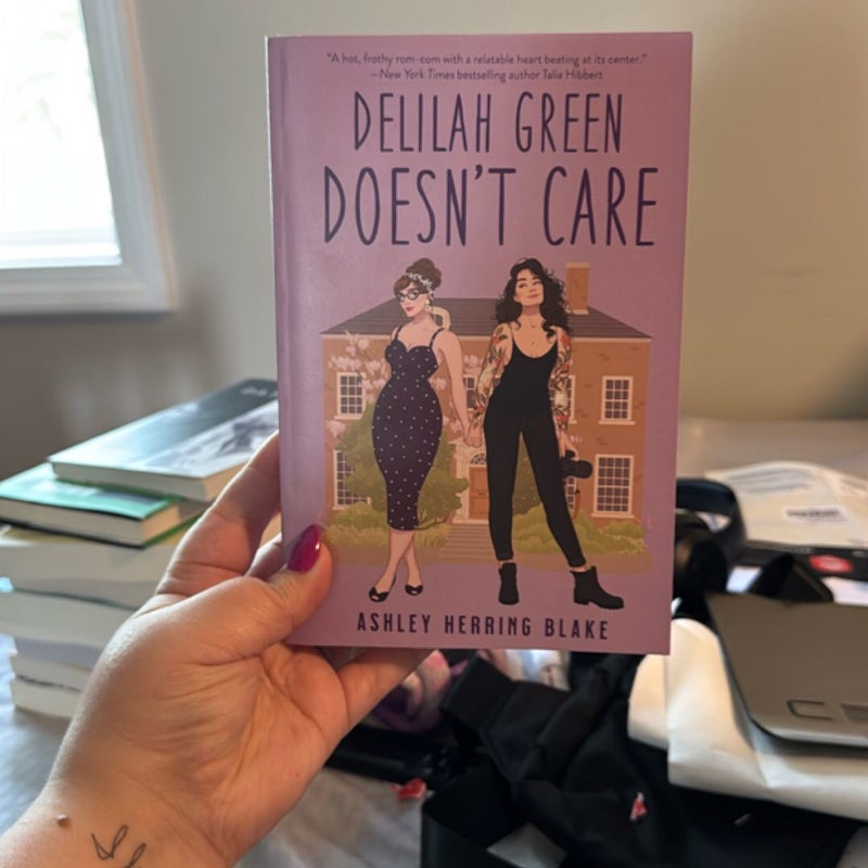 Delilah Green Doesn't Care