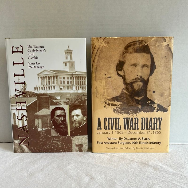 Civil War Books: A Civil War Diary SIGNED (by transcriber) & Nashville
