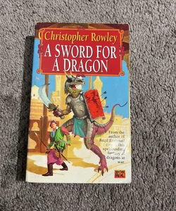 A Sword for a Dragon