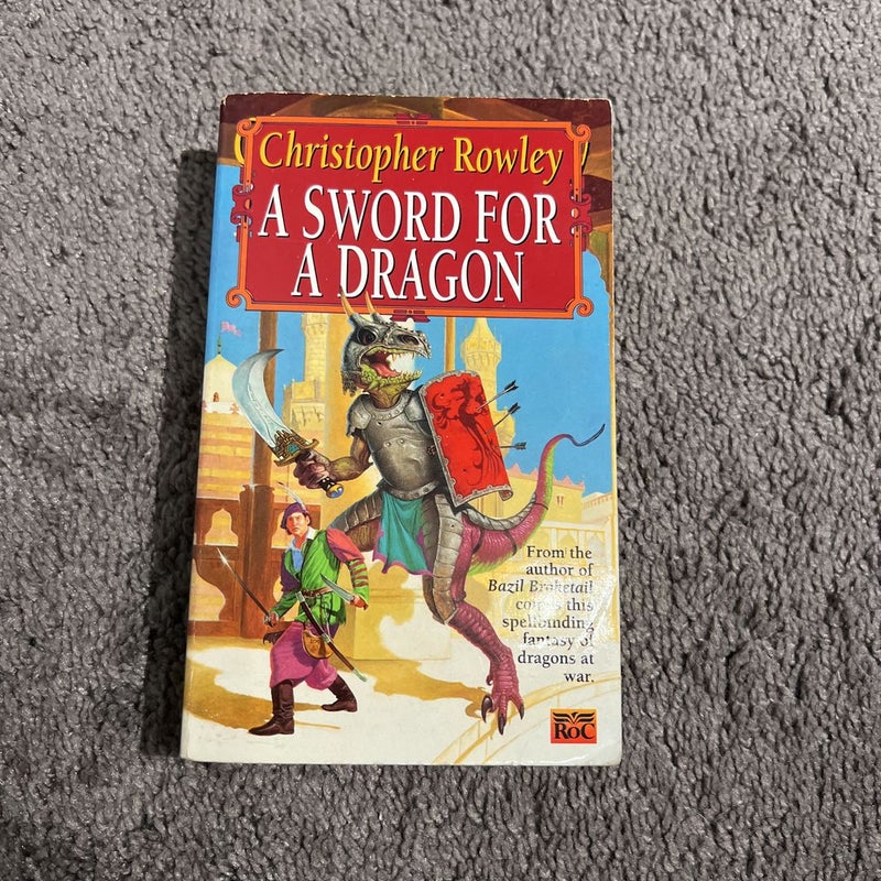 A Sword for a Dragon