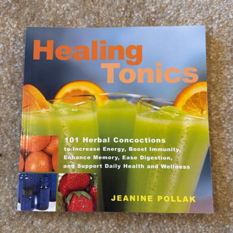 Healing Tonics