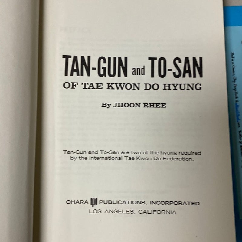 Tan-Gun and To-San of Tae Kwon Do Hyung 