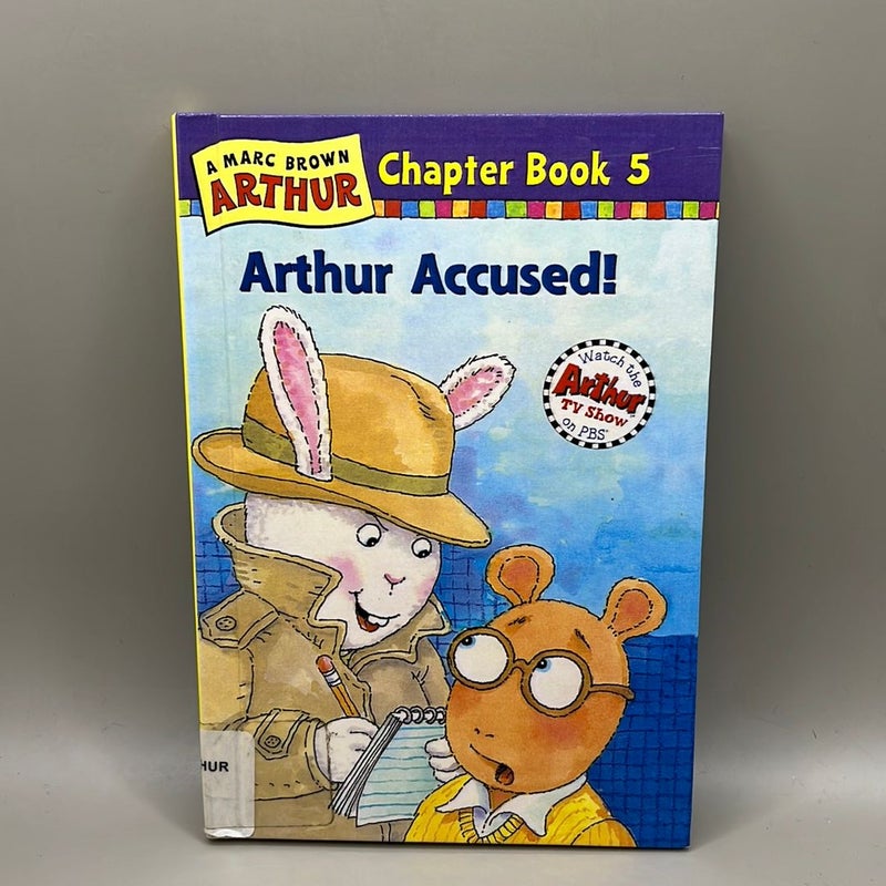 Arthur Accused!